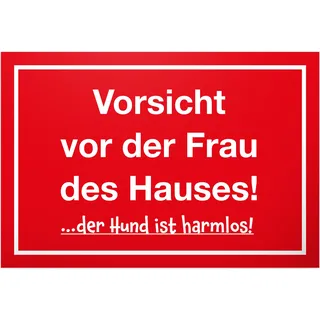 DankeDir! Vorsicht vor Frau des Hauses - 30 x 20 cm Schild - Spruchschild Wandschild lustiger Spruch Geburtstagsgeschenk Türschild - Party Deko Geschenkidee Geschenk Männer