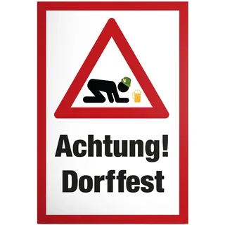 DankeDir! Achtung Dorffest Bauernfest Schild Spruch - lustiges Geschenk für ihn Geschenkidee Geburtstagsgeschenk Männer Jungs Party Deko Zubehör Scherzartikel JGA - Fotobox