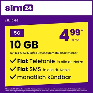 sim24 Handytarif z.B. Allnet Flat 10 GB – (Flat Internet 5G 10 GB, Flat Telefonie, Flat SMS und Flat EU-Ausland 4,99 Euro/Monat, monatlich kündbar) oder andere Tarife