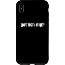 Hülle für iPhone XS Max Hast du Fischdip? Fishdip angeln