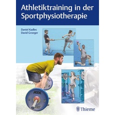 Athletiktraining in der Sportphysiotherapie