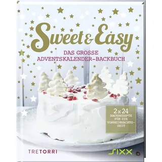 Tre Torri Verlag Gmbh Sweet & Easy Adventskalender-Backbuch 2022