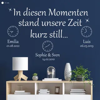 Wandtattoo Loft "In diesen Moment Stand unsere Zeit kurz still" Motiv Moment - Auswahl von 30 Farben, 3 Größen & 5 Momente – Wandtattoo selber gestalten, Wandtattoo Wohnzimmer