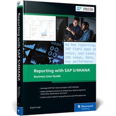Reporting with SAP S/4HANA: Business User Guide