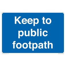 Schild "Keep to public footpath", 300 x 200 mm, A4L