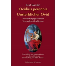 Ovidius perennis – Unsterblicher Ovid