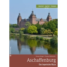 Aschaffenburg - Das bayerische Nizza
