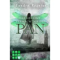 Das geheime Vermächtnis des Pan / Pan-Trilogie Bd.1