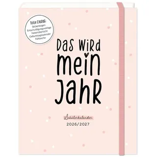 Grafik Werkstatt Das Original GmbH & Co. KG Schülerkalender 2026 / 2027 Das wird mein Jahr: Terminplaner Softcover