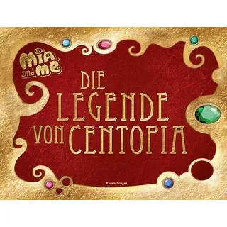 Ravensburger Mia and me: Die Legende von Centopia