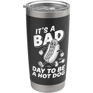 It's A Bad Day To Be A Hot Dog - Funny Glizzy Meme Hot Dogs Doppelwandiger Edelstahl-Thermobecher