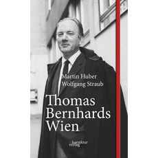 Thomas Bernhards Wien