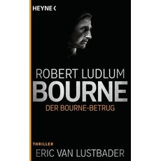 Der Bourne Betrug / Jason Bourne Band 5