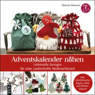 Buch: 13 Nähprojekte für Adventskalender mit Schnittmusterbogen & Anleitungen – auch für Anfänger