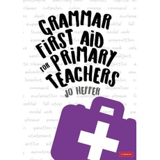 Grammar First Aid for Primary Teachers