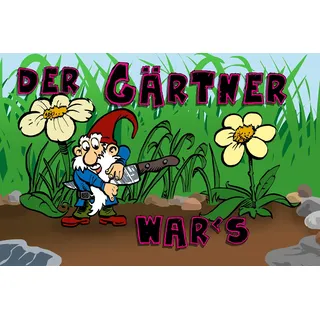 Schatzmix Spruch Der Gärtner War's Gartenzwerg Metallschild 20x30 tin Sign Blechschild, Blech, Mehrfarbig, 20x30 cm