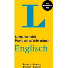 Langenscheidt Praktisches Wörterbuch Englisch: Englisch-Deutsch / Deutsch-Englisch mit Wörterbuch-App