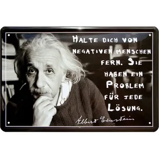 WOGEKA ART Blechschild - Halte Dich von negativen Menschen fern Albert Einstein - witziger Spruch als Geschenk-Idee Geburtstag Weihnachten Deko 20x30 cm Vintage-Design Metall 433