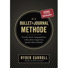 Die Bullet-Journal-Methode