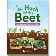 Ein Hoch auf das Beet