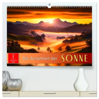 Die Schönheit der Sonne (hochwertiger Premium Wandkalender 2026 DIN A2 quer), Kunstdruck in Hochglanz: Landschaften voller Licht und Magie. (CALVENDO Natur)