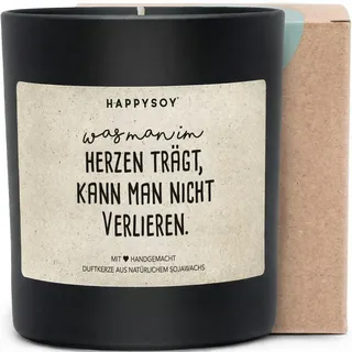Was man im Herzen trägt, kann man nicht verlieren - Duftkerze mit Spruch als Trostgeschenk, liebevolle Aufmunterung für Freundin, Mama, Schwester, Kerze im Glas, blumiger Duft