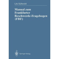 Manual zum Frankfurter Beschwerde-Fragebogen (FBF)
