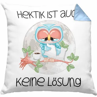 Trendation Hektik Ist Auch Keine Lösung Eulen Kissen mit Füllung 40x40 Geschenk Frauen Eulenliebhaber Fans (Blau)