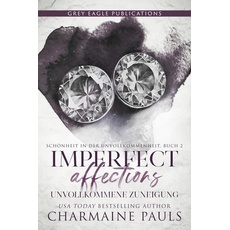 Imperfect Affections - Unvollkommene Zuneigung