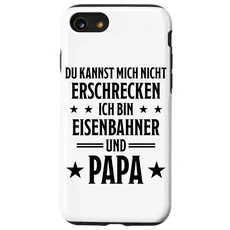 Hülle für iPhone SE (2020) / 7 / 8 Eisenbahner Zugführer Schaffner Lokführer Papa Eisenbahner