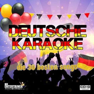 Mr Entertainer Karaoke DEUTSCHE KARAOKE CD+G. Die 30 Besten Songs. German Karaoke