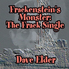 Frackenstein's Monster: The Frack Single