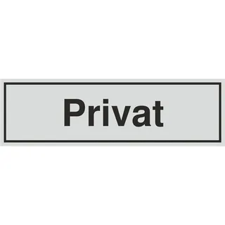 Schild - Privat