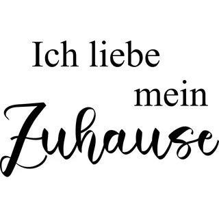 my home Wandtattoo »Ich liebe mein Zuhause«, (1 St.), Wandaufkleber, selbstklebend, rückstandslos abziehbar, Sticker, Spruch, schwarz