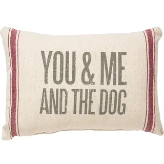 Primitives by Kathy Vintage Flour Sack Style Dekokissen mit Aufschrift You & Me and The Dog, 100% Polyester, 1 Count (Pack of 1)
