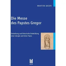 Die Messe des Papstes Gregor