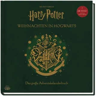 Aus den Filmen zu Harry Potter: Weihnachten in Hogwarts: Das große Adventskalenderbuch - Bunt