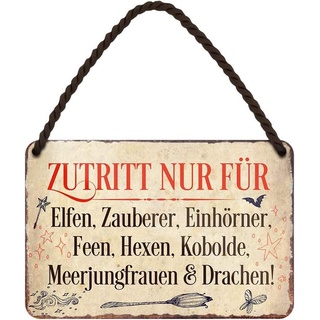 WOGEKA ART Blechschild - Zutritt nur für Elfen Zauberer Einhörner Feen Hexen Kobolde Meerjungfrauen und Drachen - als lustige Geschenkidee zu Geburtstag Weihnachten 18x12 cm Hängeschild HS46