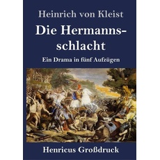 Die Hermannsschlacht (Großdruck)