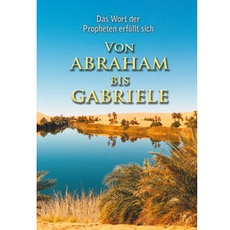 VON ABRAHAM BIS GABRIELE