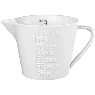 Räder 12665 - Messbecher Zuviel des Guten kann genau richtig Sein - Porzellan - 700 ml