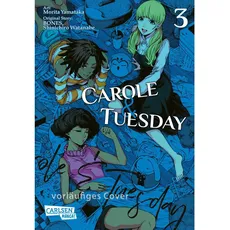 Carole und Tuesday 3