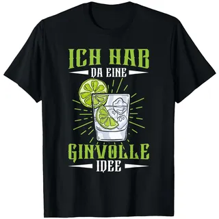 Lustiger Gin Tonic Liebhaber Spruch Eine Ginvolle Idee T-Shirt