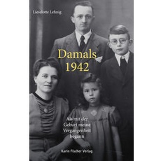 Damals – 1942