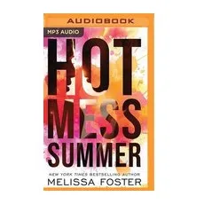 Hot Mess Summer