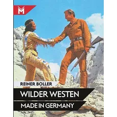 Bild Wilder Westen Made in Germany