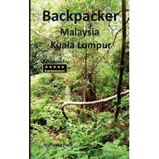 Backpacker Malaysia Kuala Lumpur