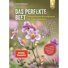 Das perfekte Beet, Sachbücher von Folko Kullmann