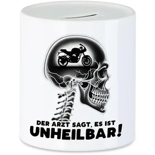 Hey!Print Der Arzt SAGT es ist unheilbar Motorradfahrer Spardose - Motorrad im Kopf Geschenk