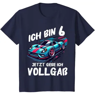 6. Geburtstag Ich Bin 6 Jahre jetzt gebe ich Vollgaß Auto T-Shirt, Kinder, Marineblau, 128